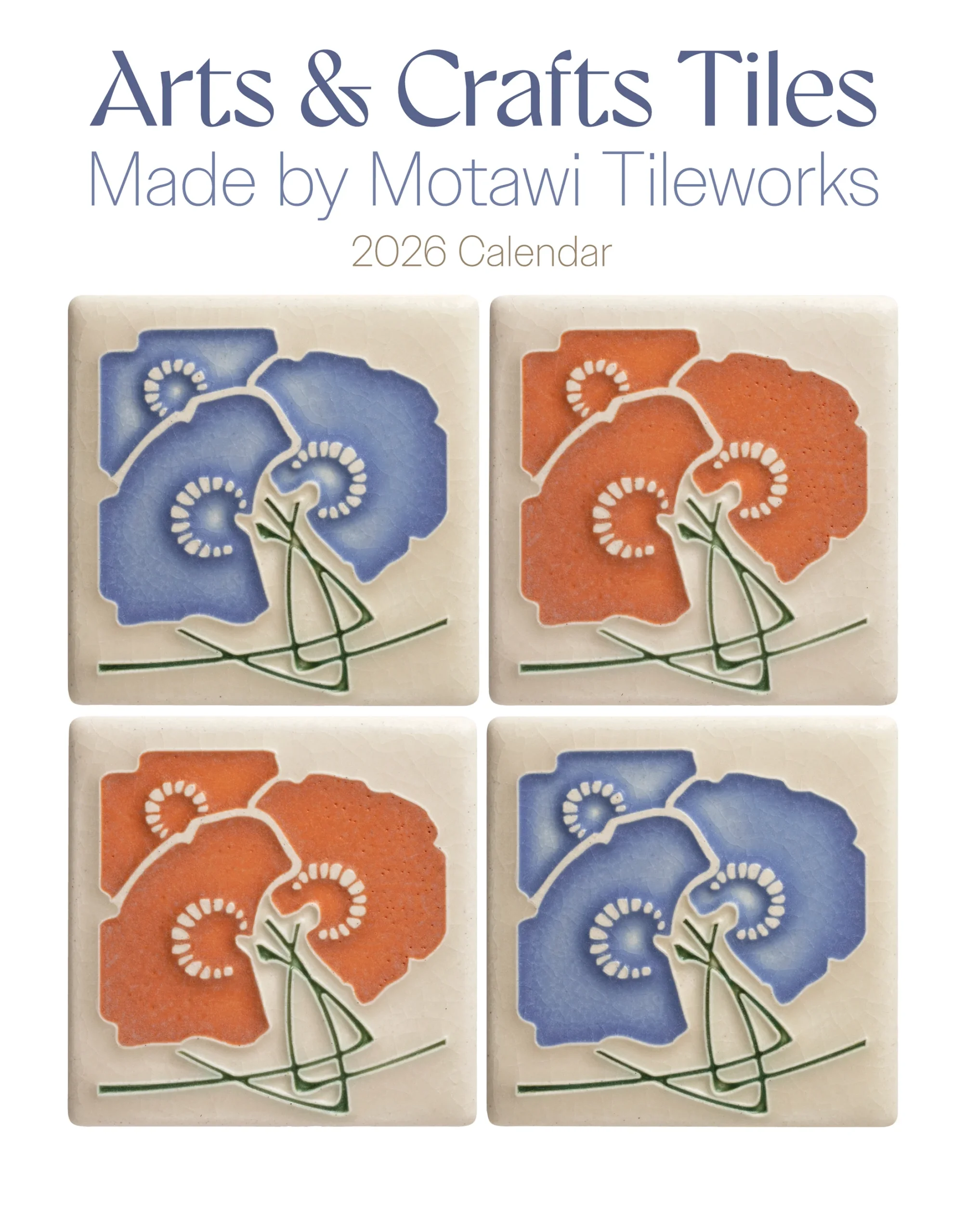 Arts & Crafts Tiles: Made by Motawi Tileworks 2026 Mini Wall Calendar 1 Arts & Crafts Tiles: Made by Motawi Tileworks 2026 Mini Wall Calendar