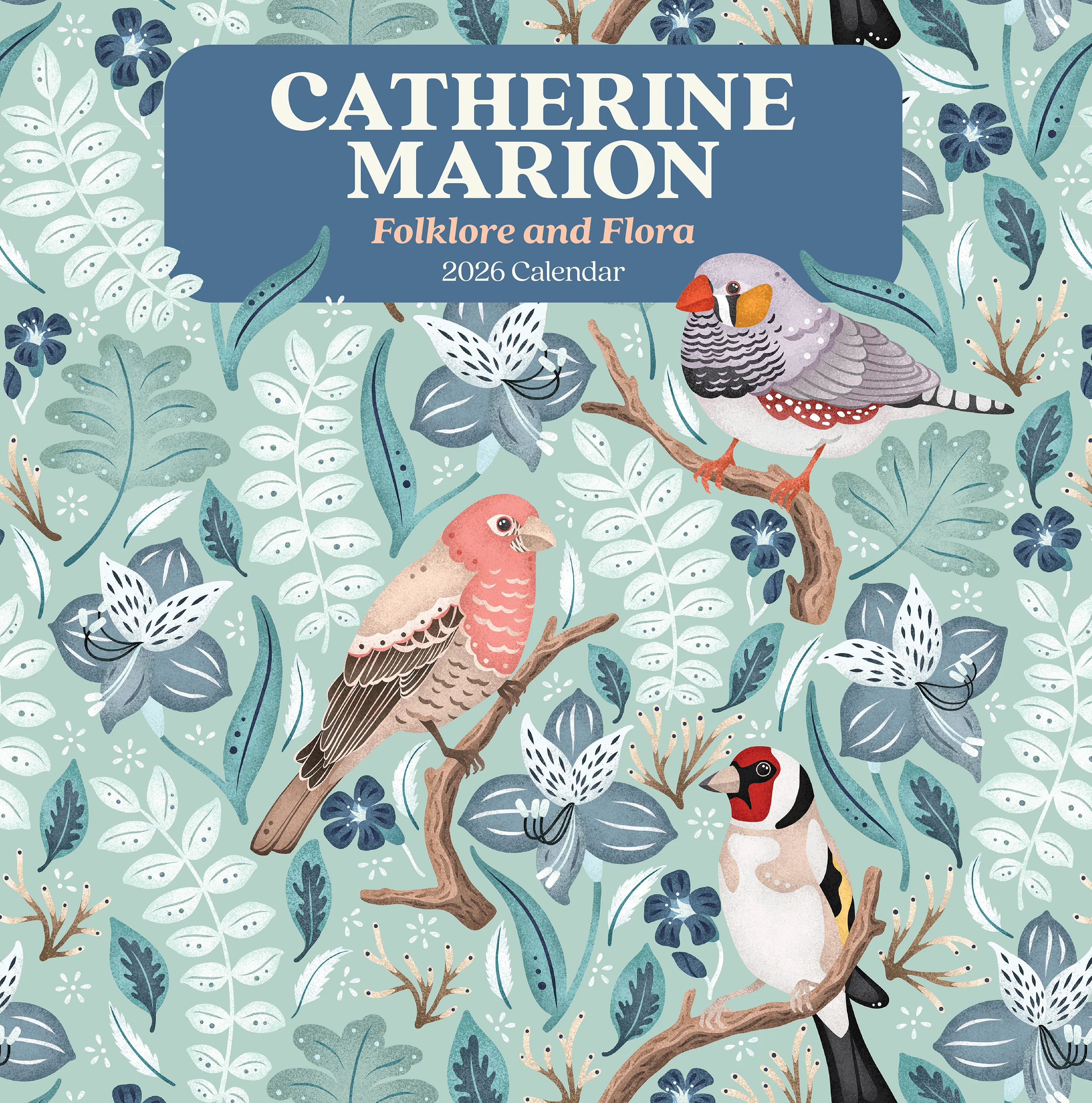 Catherine Marion: Folklore and Flora 2026 Wall Calendar