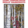 Molly Hashimoto: Lush Landscapes 2026 Mini Wall Calendar