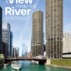 A View from the River: The Chicago Architecture Center River Cruise Aboard Chicago’s First Lady