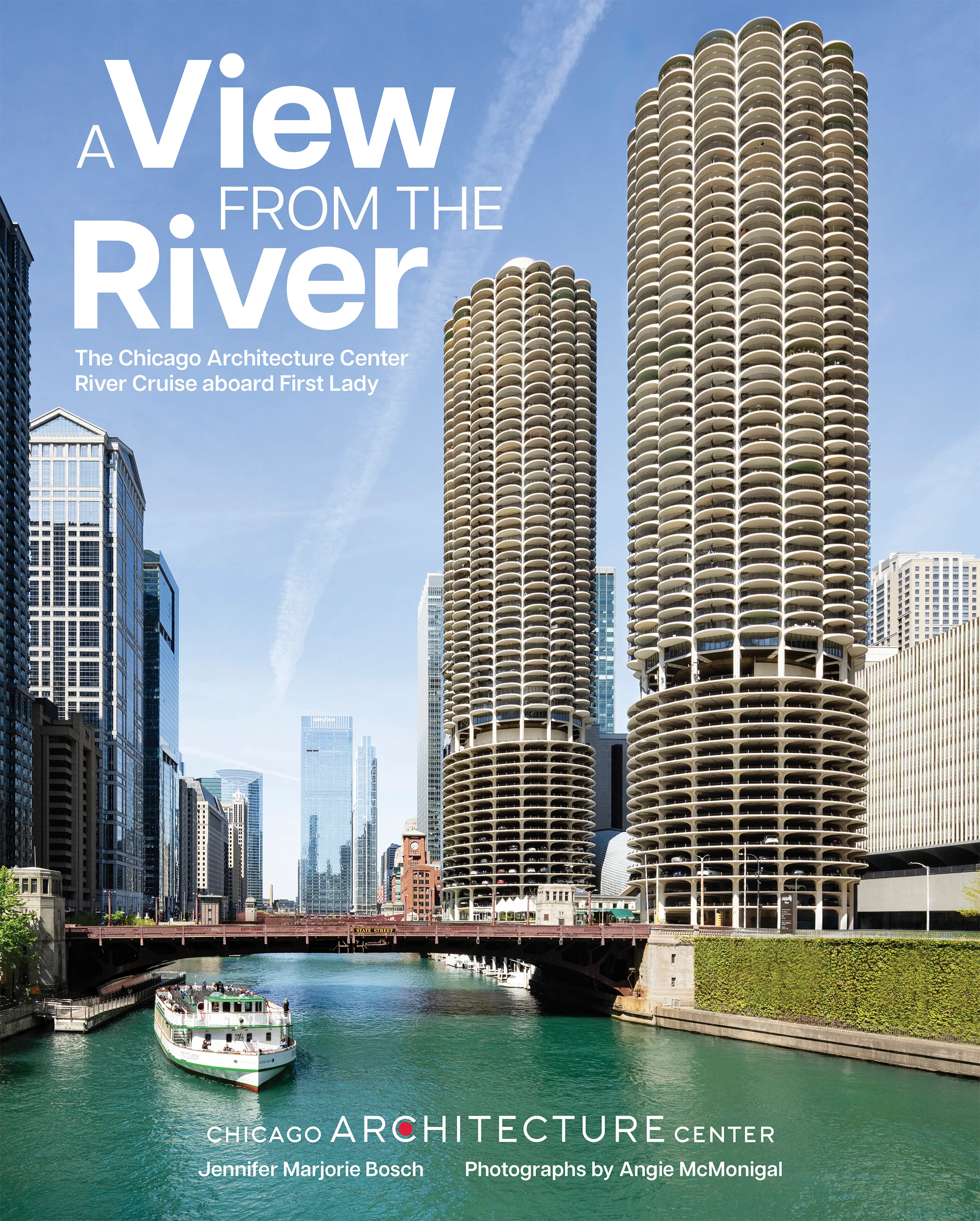 A View from the River: The Chicago Architecture Center River Cruise Aboard Chicago’s First Lady