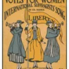 Votes for Women International Suffragists' Song Postcard