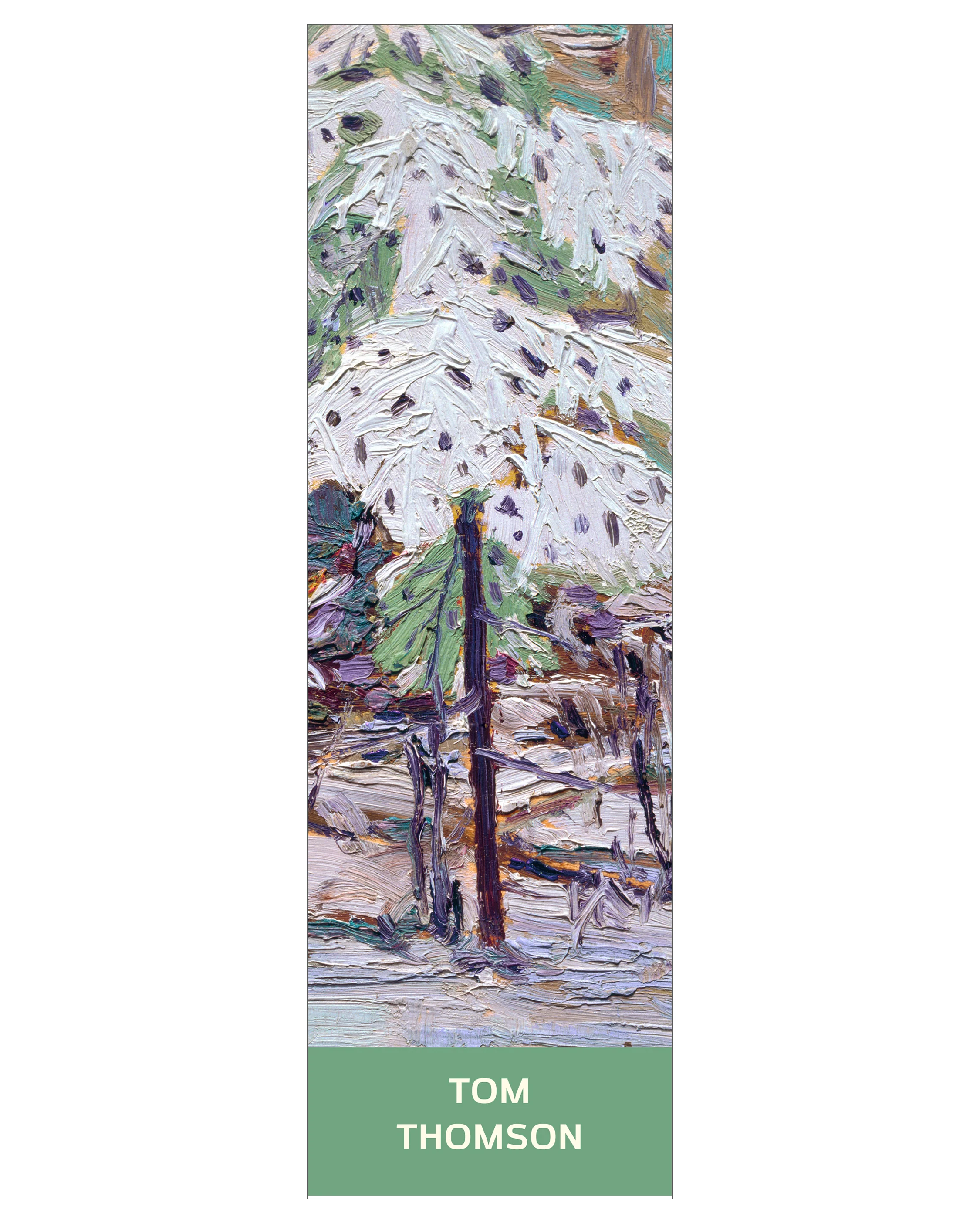 Tom Thomson: Snow in the Woods Bookmark