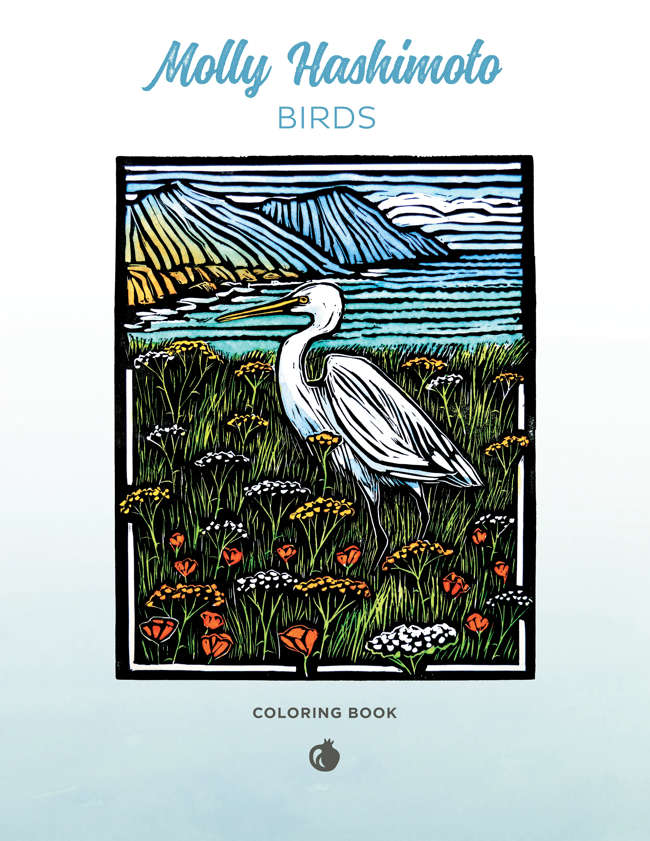 Molly Hashimoto: Birds Coloring Book 2 Molly Hashimoto: Birds Coloring Book