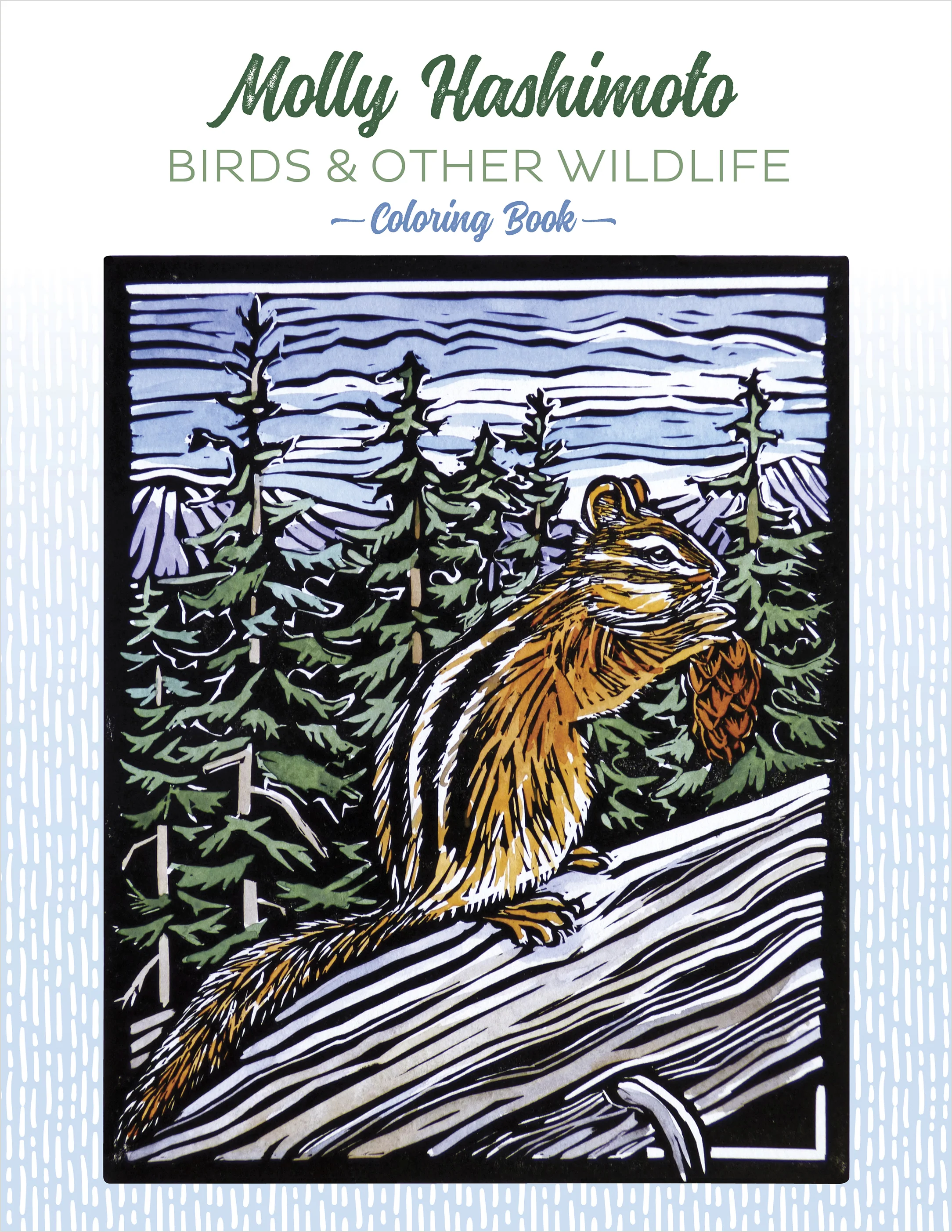 Molly Hashimoto: Birds & Other Wildlife Coloring Book