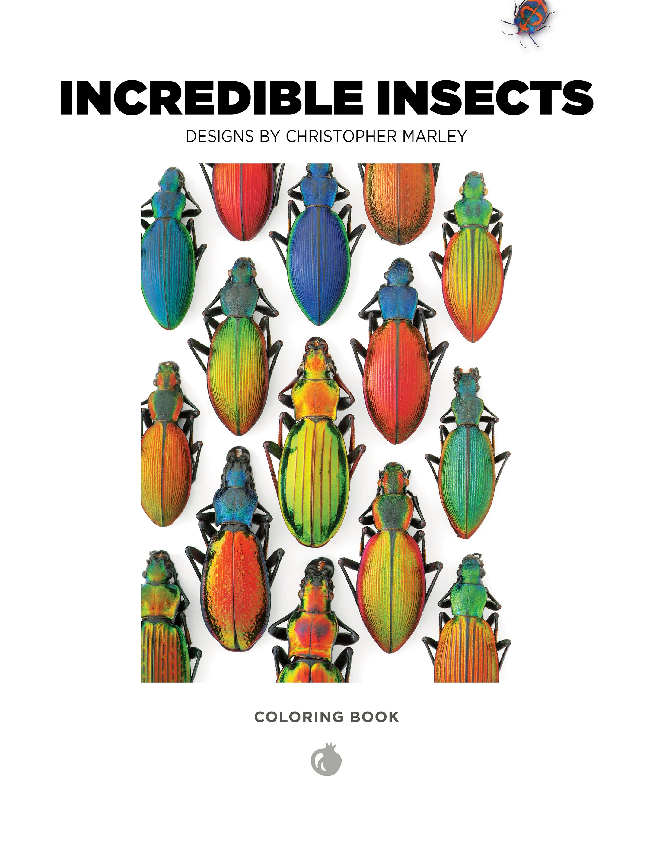Incredible Insects: Designs by Christopher Marley Coloring Book