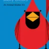 Charley Harper’s Sticky Critters: An Animal Sticker Kit