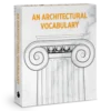 An Architectural Vocabulary Knowledge Cards