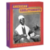 American Abolitionists Knowledge Cards