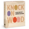 Knock on Wood: A Quiz Deck of Common Customs Knowledge Cards