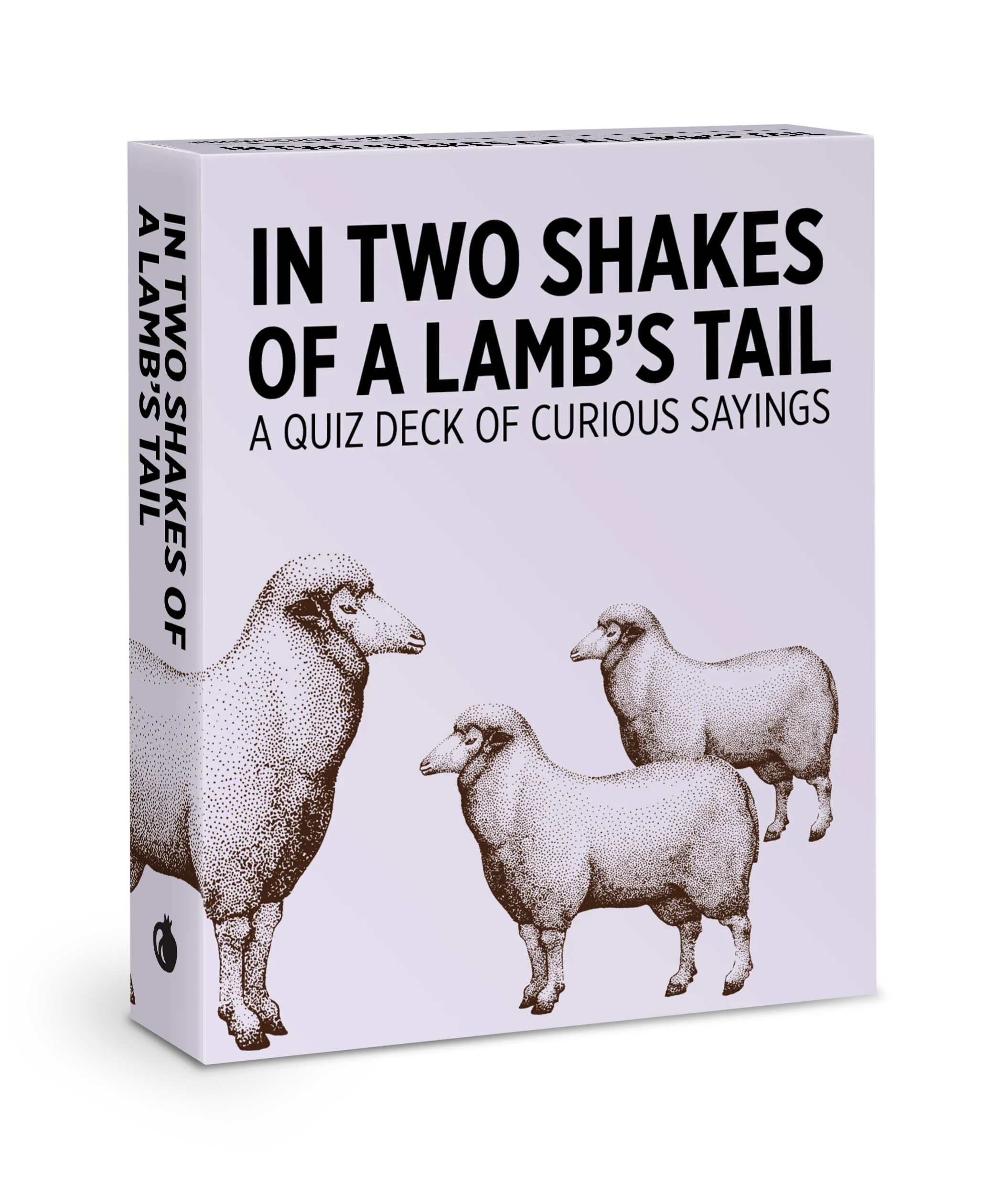 In Two Shakes of a Lamb's Tail: A Quiz Deck of Curious Sayings Knowledge Cards