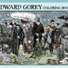 Edward Gorey Coloring Book