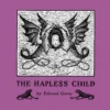 Edward Gorey: The Hapless Child
