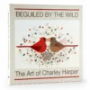 Beguiled by the Wild: The Art of Charley Harper
