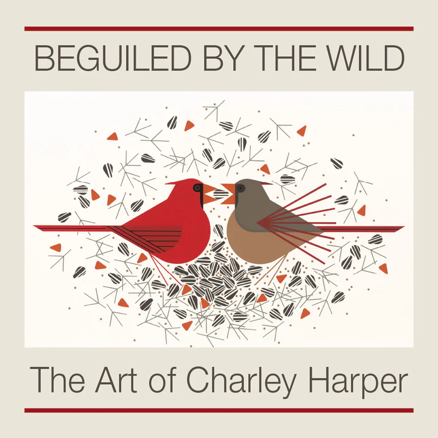 Beguiled by the Wild: The Art of Charley Harper