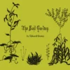 Edward Gorey: The Evil Garden